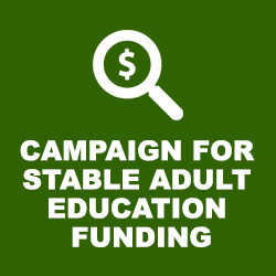Campaign for Stable Adult Education Funding